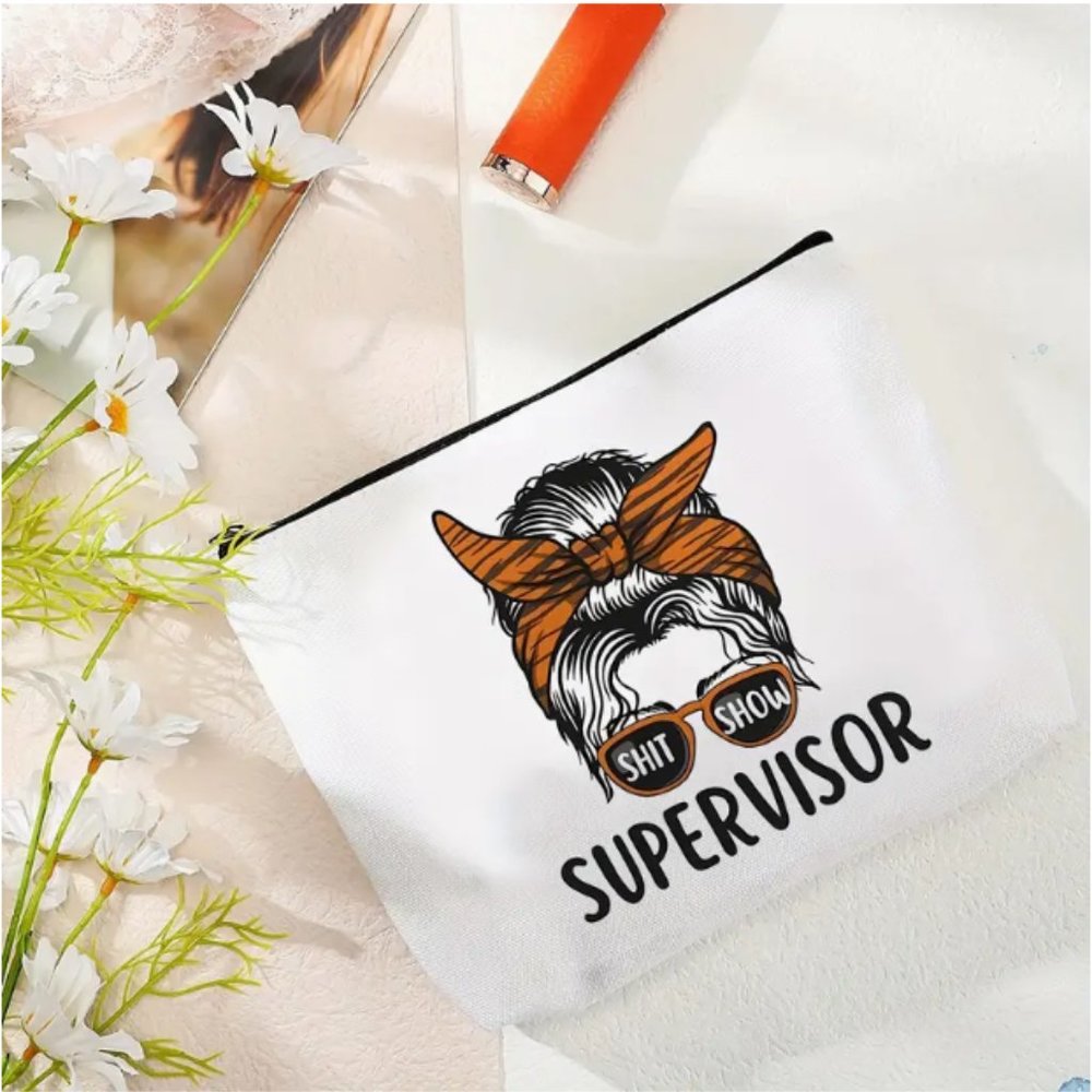 Shit Show Supervisor Bag